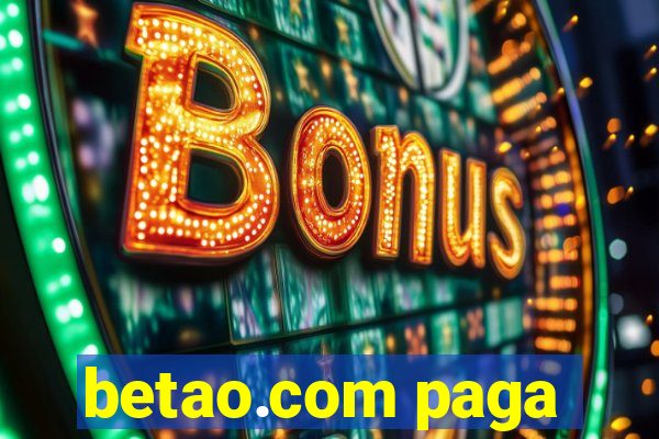 betao.com paga